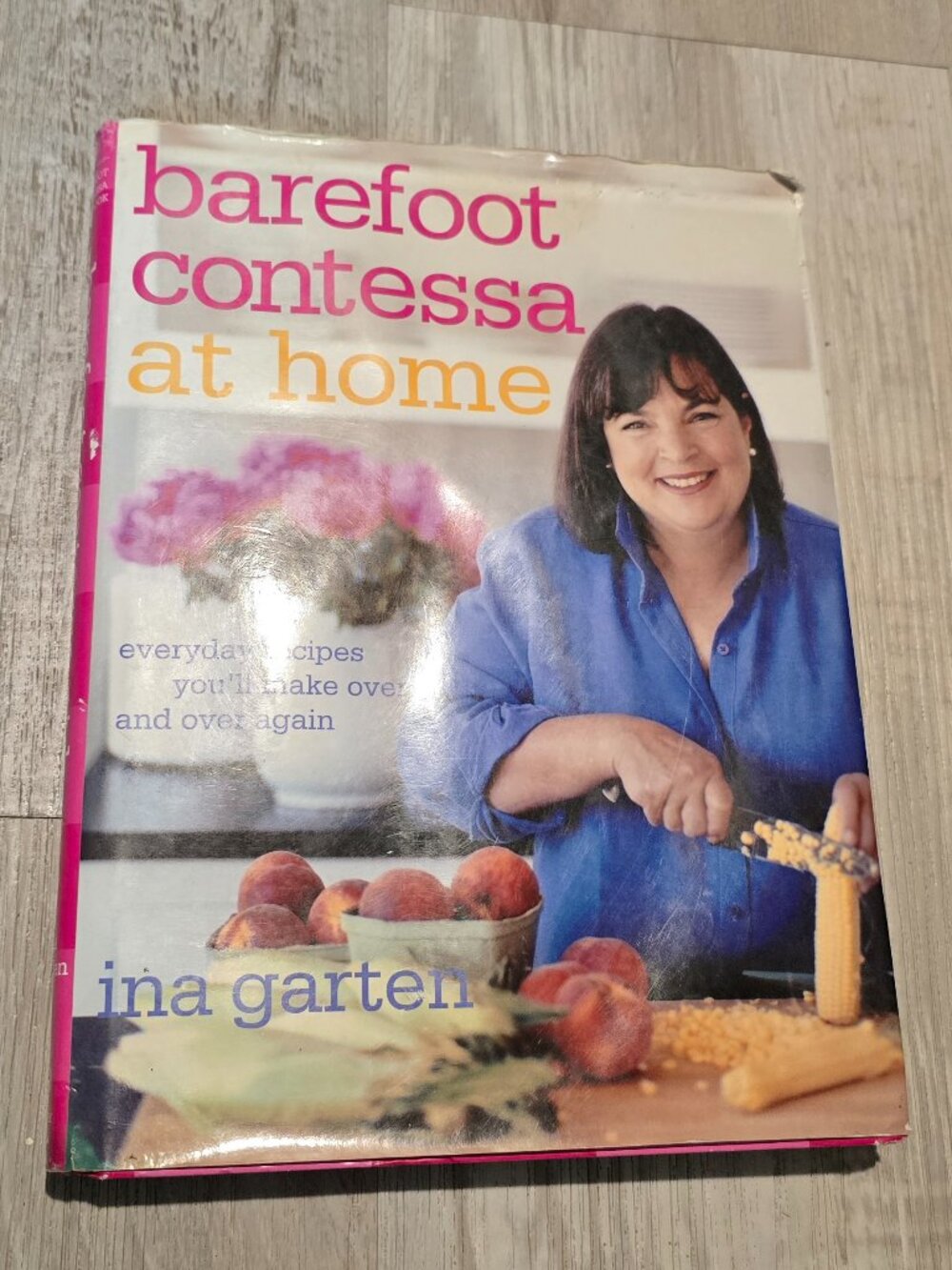 Ina Garten Barefoot Contessa at Home Hardcover Cookbook